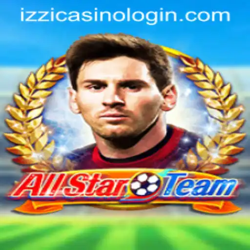 The Ultimate Guide to AllStarTeam: A Unique Gaming Experience at Izzi Casino