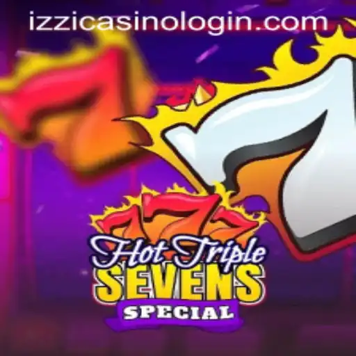 Exploring the Exciting World of HotTripleSevensSpecial at Izzi Casino